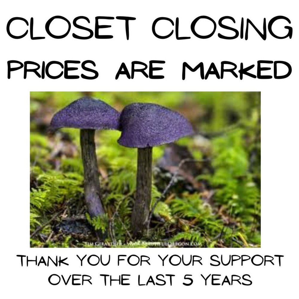 CLOSET CLOSING - PRICES ARE MARKED